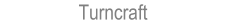 Turncraft
